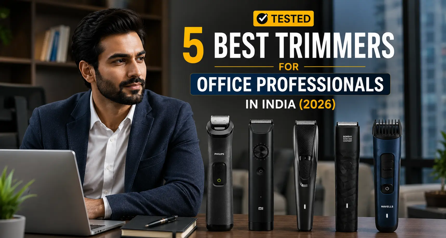 best trimmers for office professionals india 2026 — corporate beard grooming guide philips mg3927 mi xiaomi